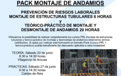 Cursos PACK MONTAJE Y DESMONTAJE DE ANDAMIOS (PRL 6 horas y teórico-práctico 20 horas) – Sábados 20 y 27 junio – Vilagarcía de Arousa (PONTEVEDRA)
